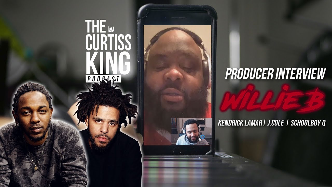 WILLIE B Talks Producing For Kendrick & J Cole, Not Using VSTS, & Tips For Getting Placements