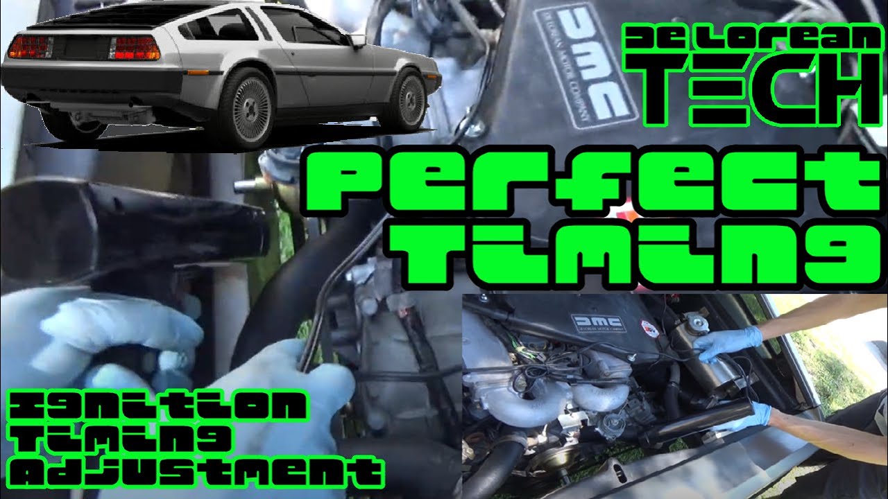Perfect Timing! How to check and adjust the ignition timing in the DeLorean DMC-12 Motor Car