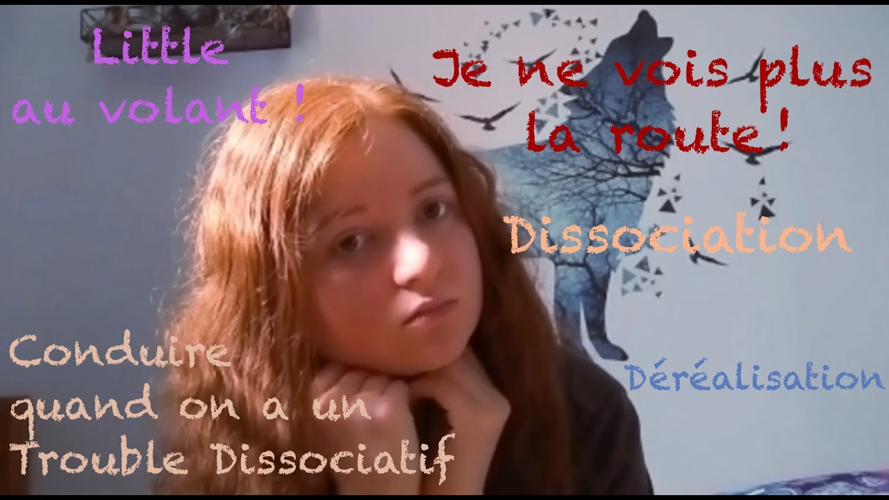Conduire quand on a un Trouble Dissociatif