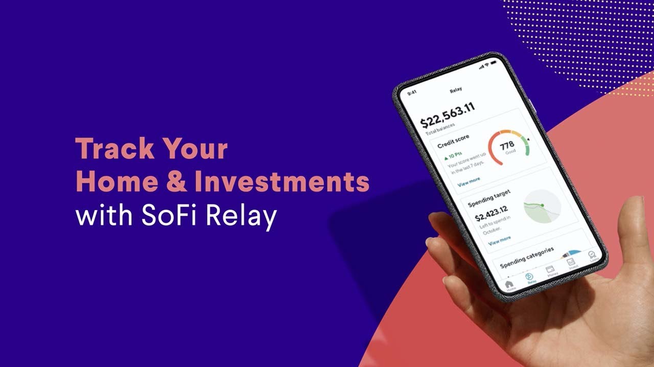 SoFi Relay: Property & Investment Tracking
