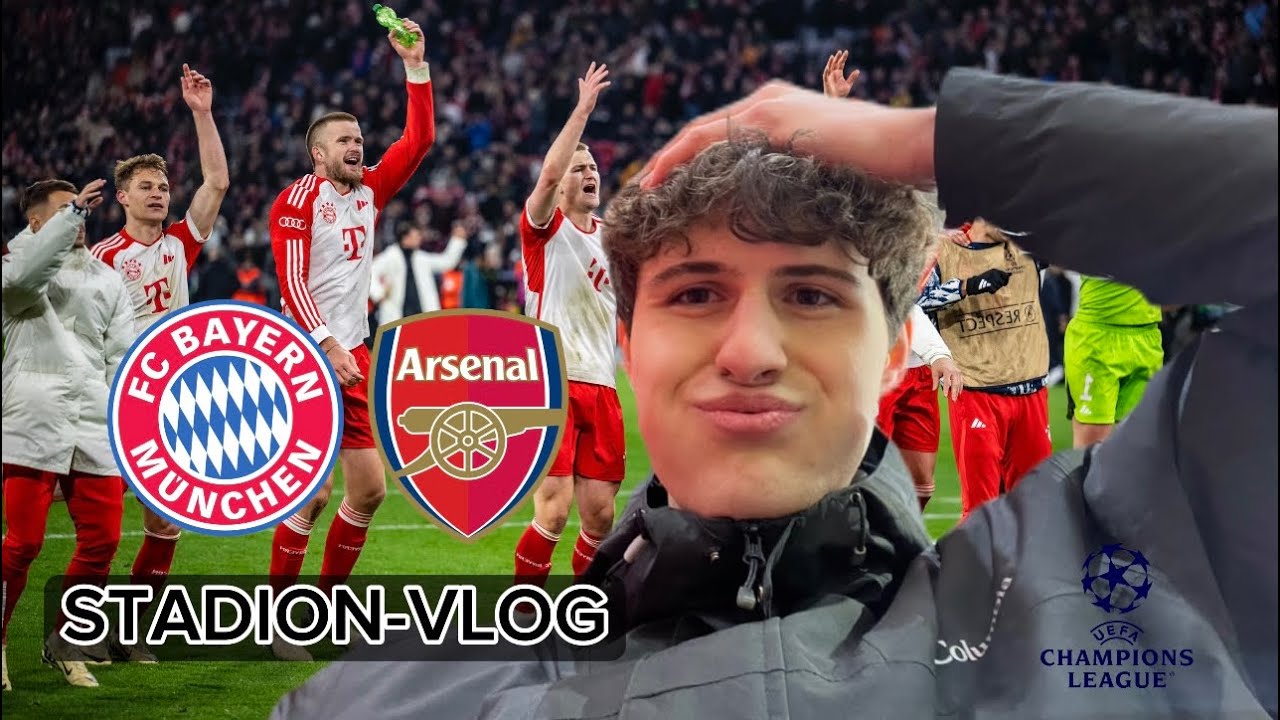 FC Bayern vs. Arsenal UCL Stadion-Vlog ⚽️🏟️ DRAMA PUR! 😳