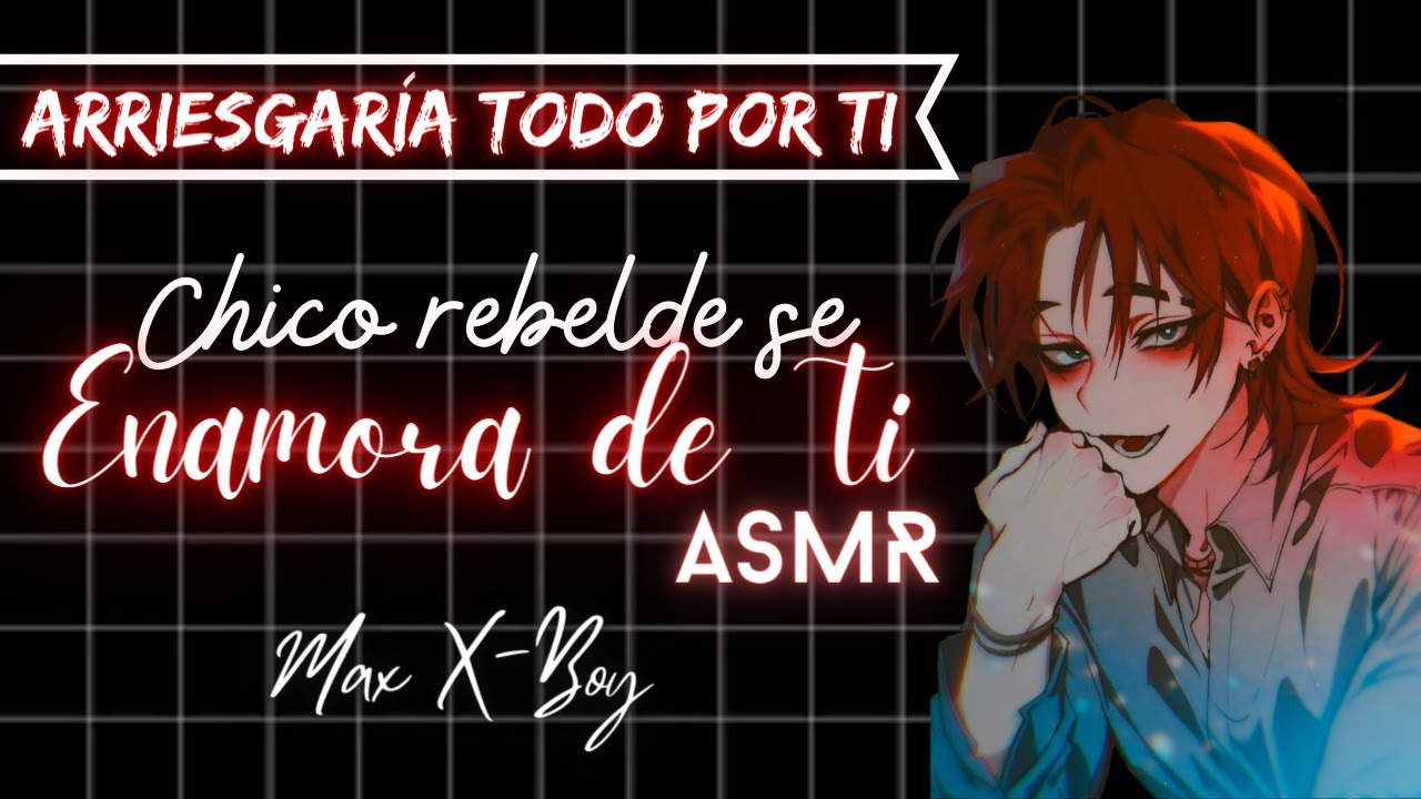 Chico Rebelde se Enamora de Ti (ASMR) | ESPAÑOL LATINO |