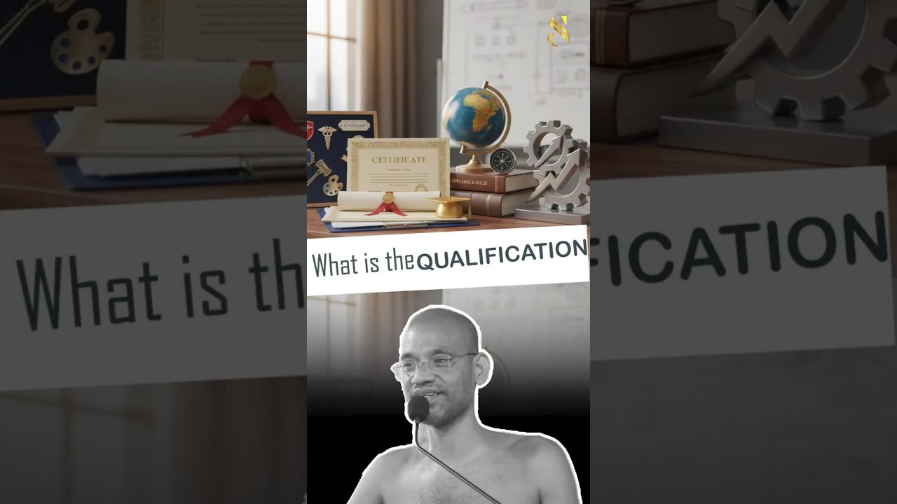 What is the Qualification #sahajvachan #aadityasagar #jnakshy #sahajsagar