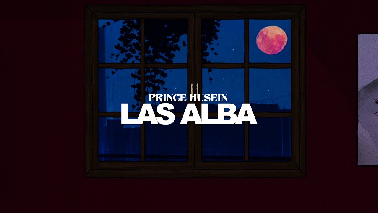 Prince Husein - Las Alba (Official Lyrics Video)