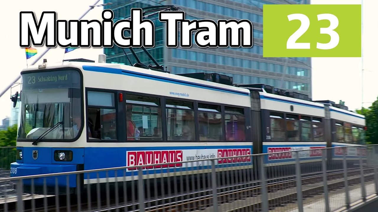 ⁴ᴷ⁶⁰ Exploring Munich Tram Line 23