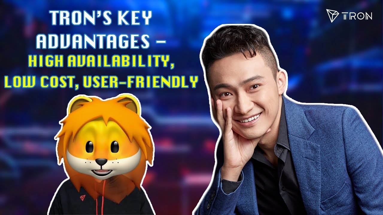 TRON's key advantages - high availability, low cost, and user-friendly