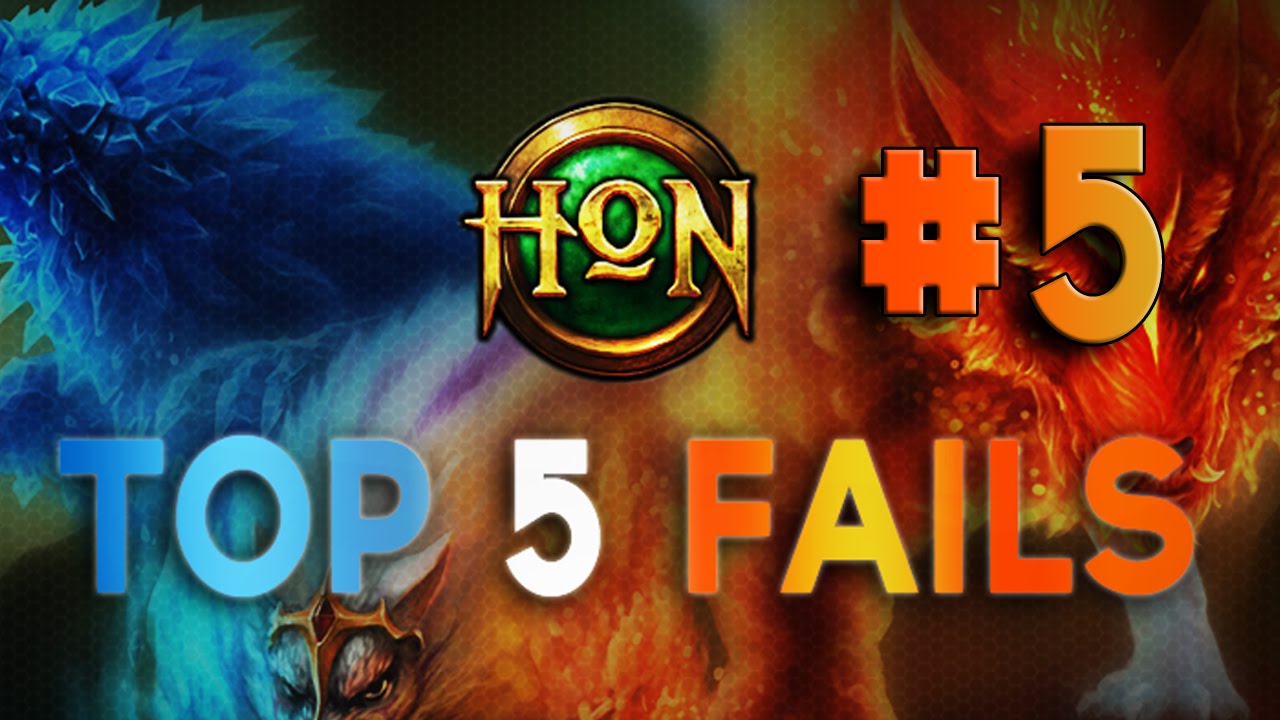 HoN Top 5 Fails - Episode 5