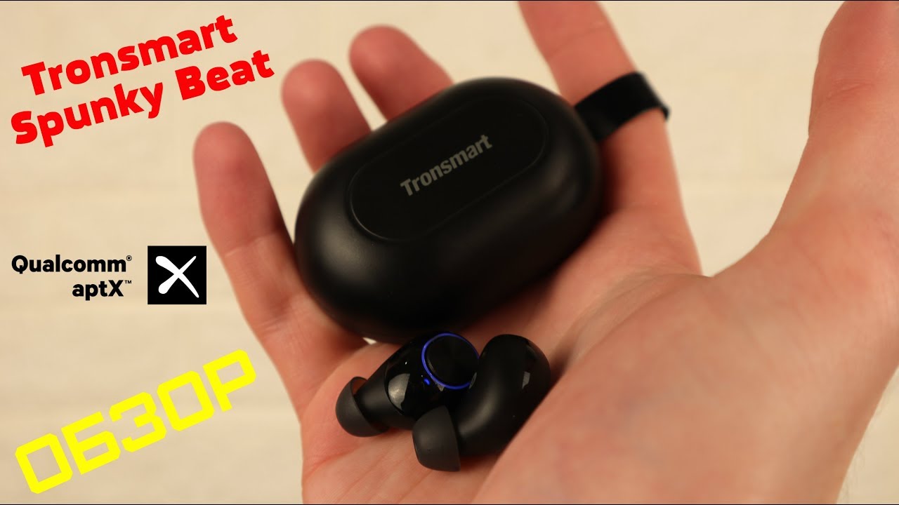 Обзор Tronsmart Spunky Beat - Лучшие дешевые TWS наушники с aptX