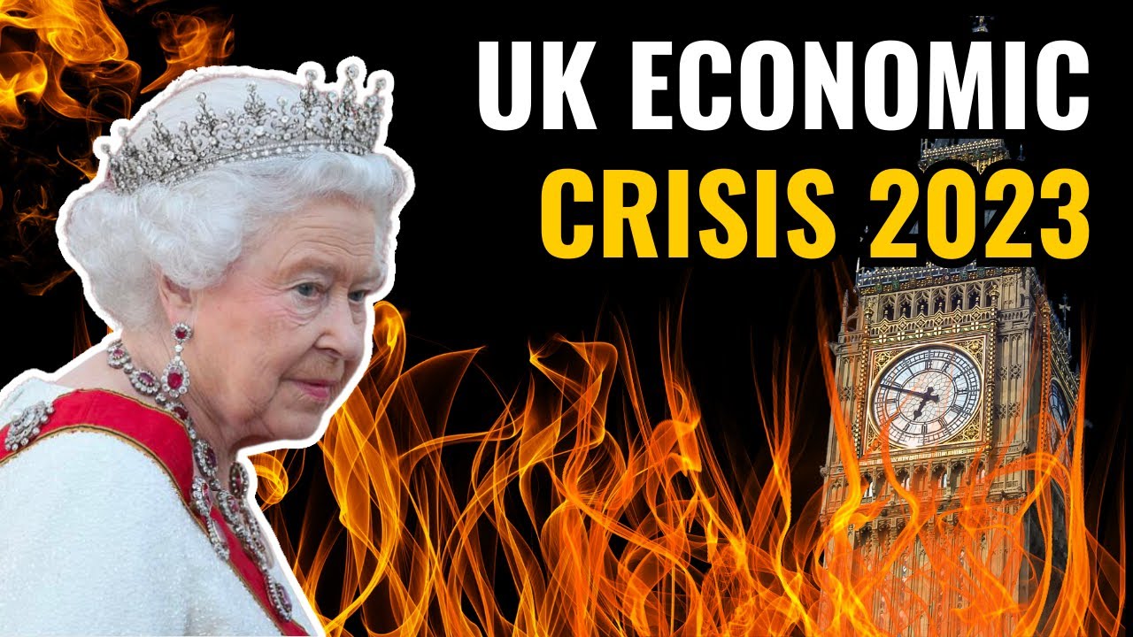 UK Economic Crisis 2023 - Is Britain Facing Its Biggest Collapse Ever