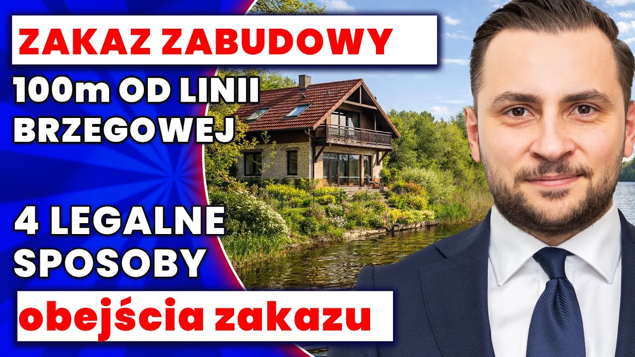 Zakaz zabudowy 100 m od linii brzegowej - jak sobie z nim poradzić?