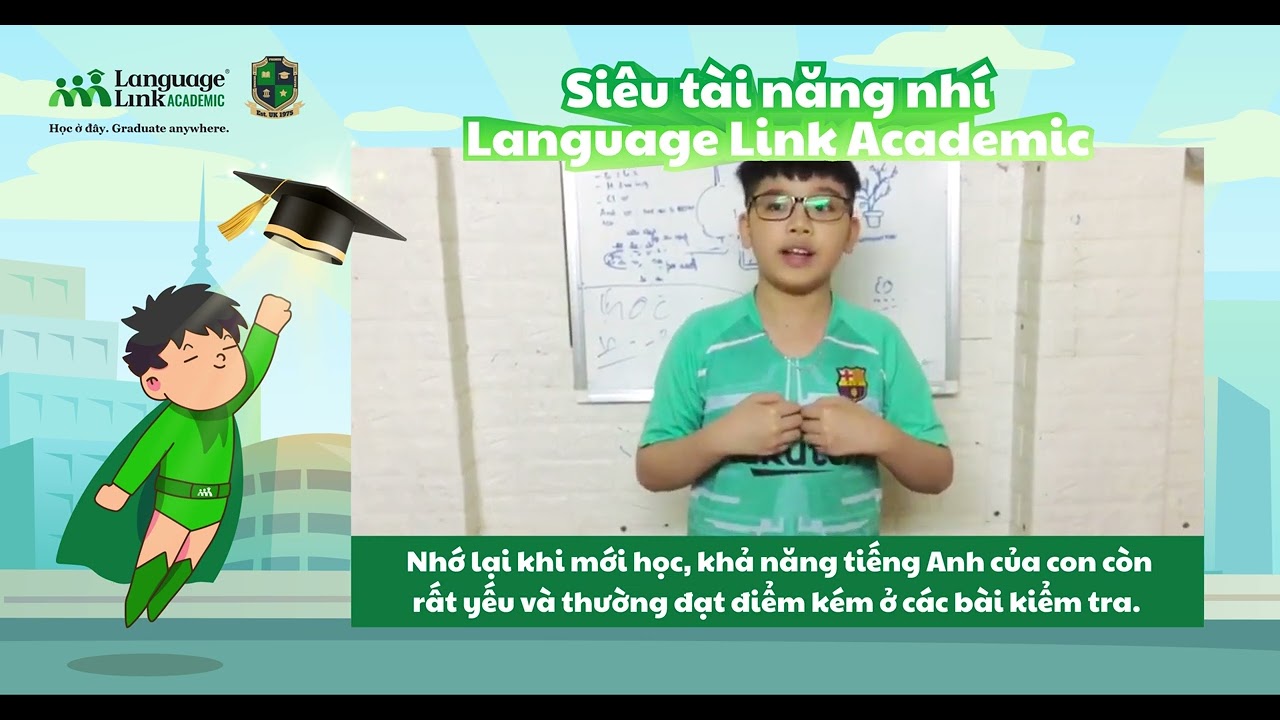 Siêu tài năng nhí Language Link Academic - Tập 1 - Nguyễn Duy Khánh