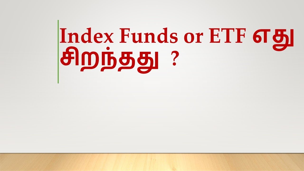 Index Funds or ETF Which is best? Index Funds Vs ETF | MUTUAL FUND IN TAMIL