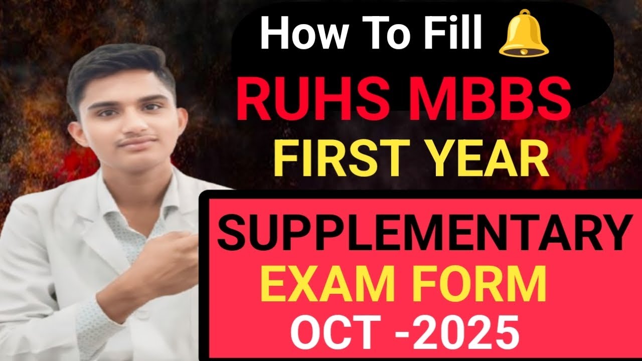 How to Fill RUHS MBBS 1st Year Supplementary Exam Form | Step by Step Complete Guide 2025 🔥 #ruhs