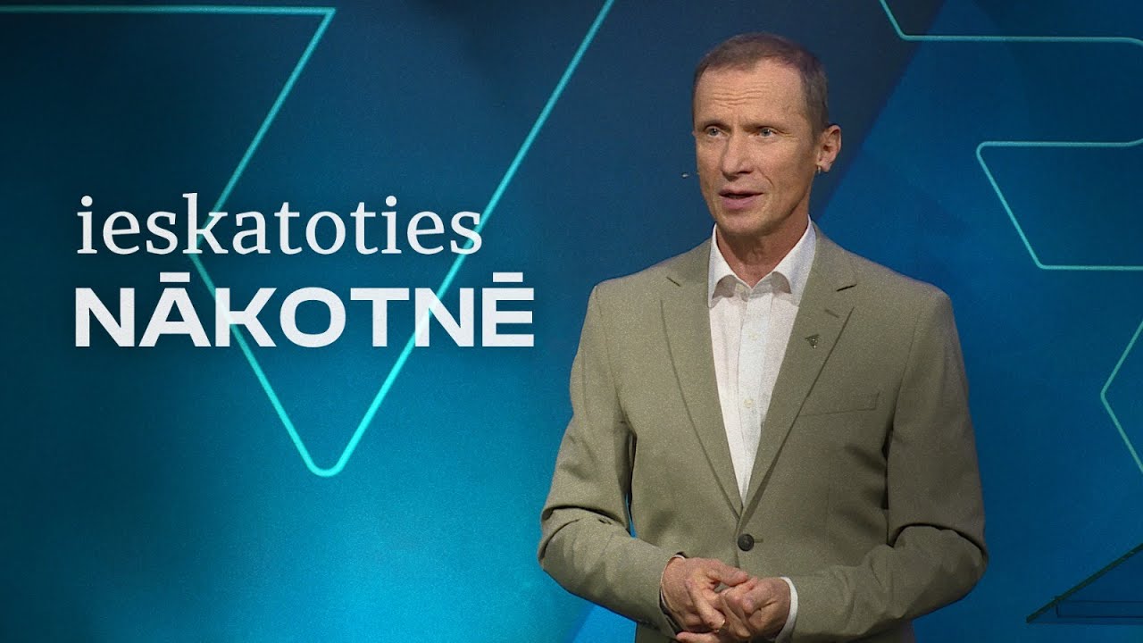 Ieskatoties nākotnē