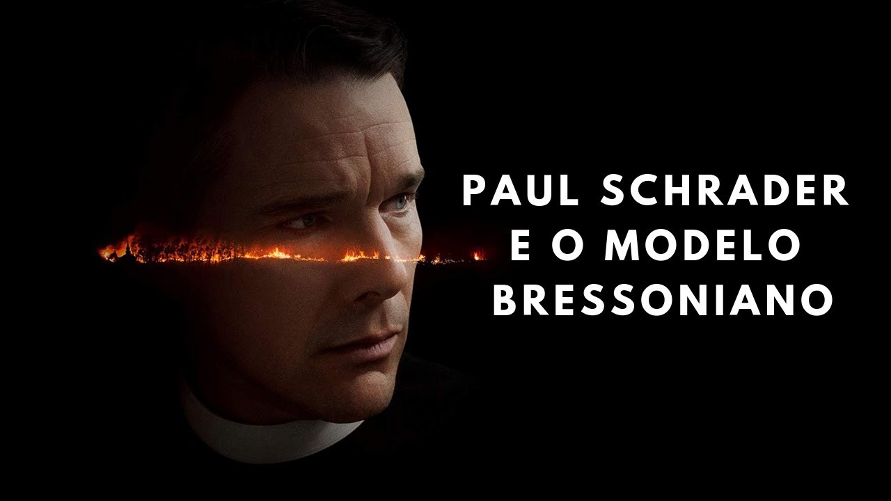 Paul Schrader e o modelo bressoniano
