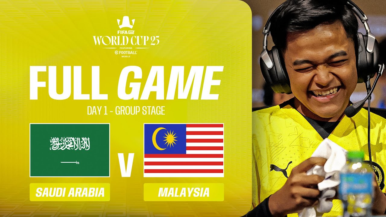 The Game Of The Day Between Malaysia And Saudi Arabia | FIFAe World Cup ft eFootball™ Mobile