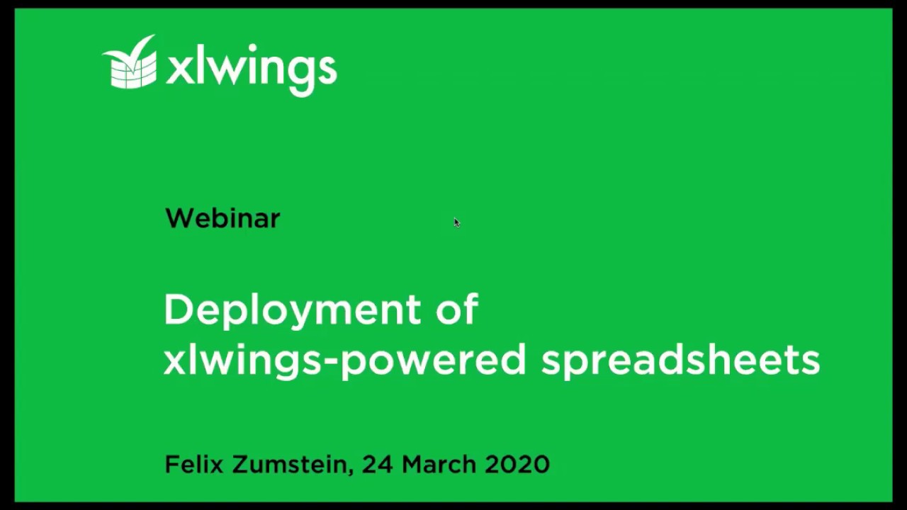 Deployment of xlwings-powered spreadsheets (webinar)