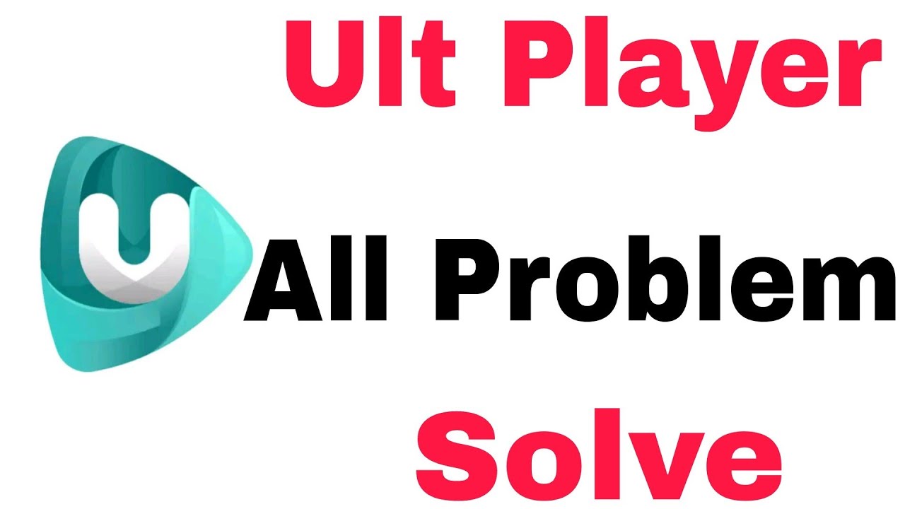 How To Fix Ult Player All Problem Solve & Not Working Problem Solve