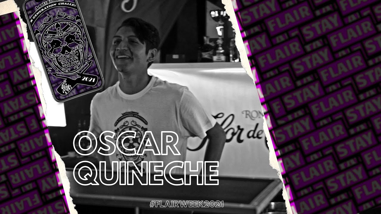 [STAYFLAIR] OSCAR QUINECHE - LOOLAPALOOSA NEW GEN 2021