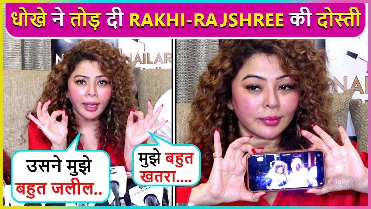 Usko Koi Dharm Nahi.. Rakhi Sawant's BFF Rajshree More's Shocking Statements Against Her