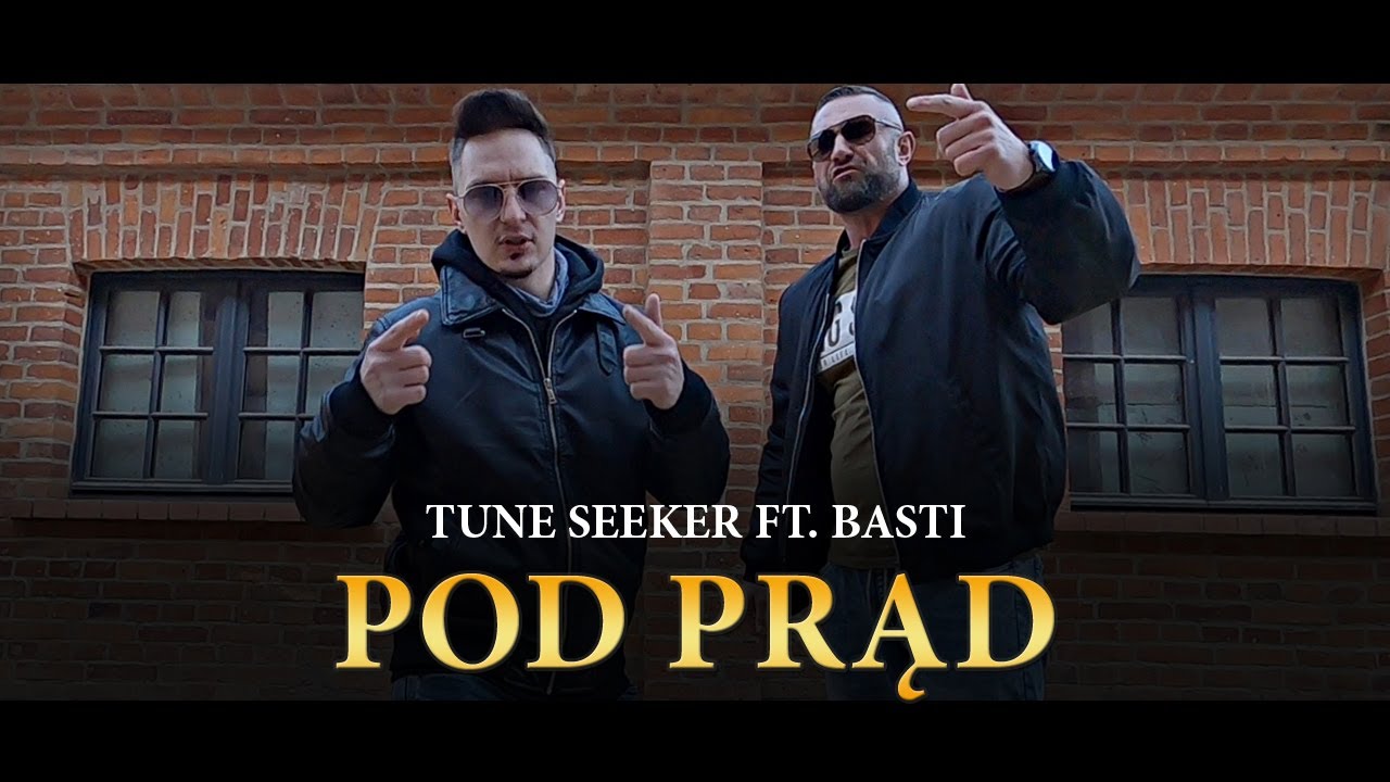 Tune Seeker feat. Basti - Pod Prąd (prod. Tune Seeker)