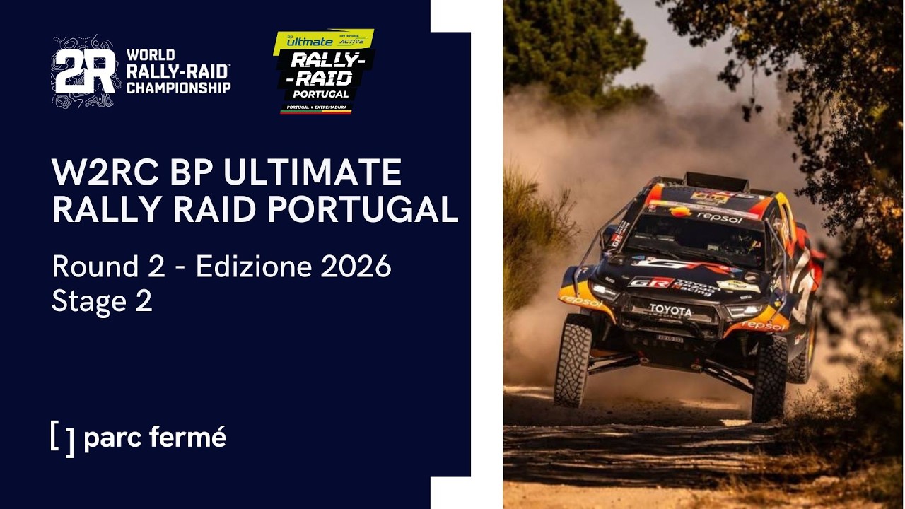 W2RC 2026 | Round 2: bp Ultimate Rally Raid Portugal 2026 - Stage 2
