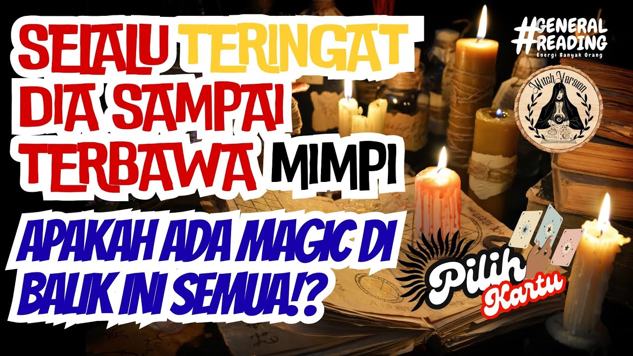 👁️ apakah ada magic di balik ini semua? | PILIH KARTU #tarot #generalreading 