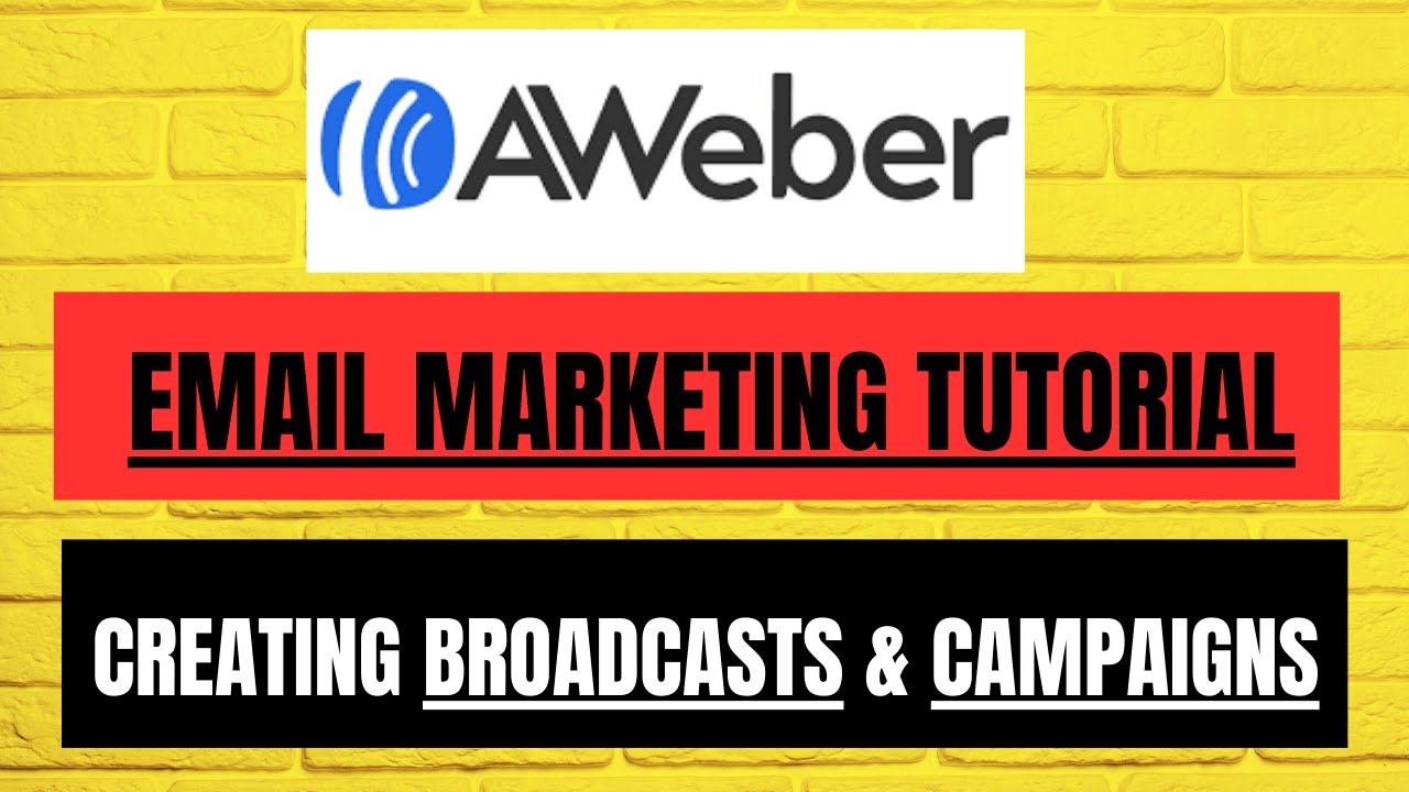 AWeber Email Marketing Tutorial: Creating Broadcasts and Campaigns!