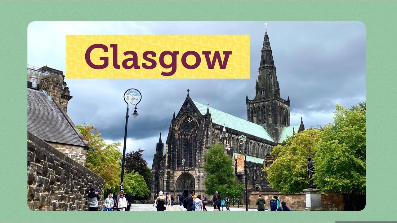 Glasgow City Tour | Scotland |  UK | Explore Scotland