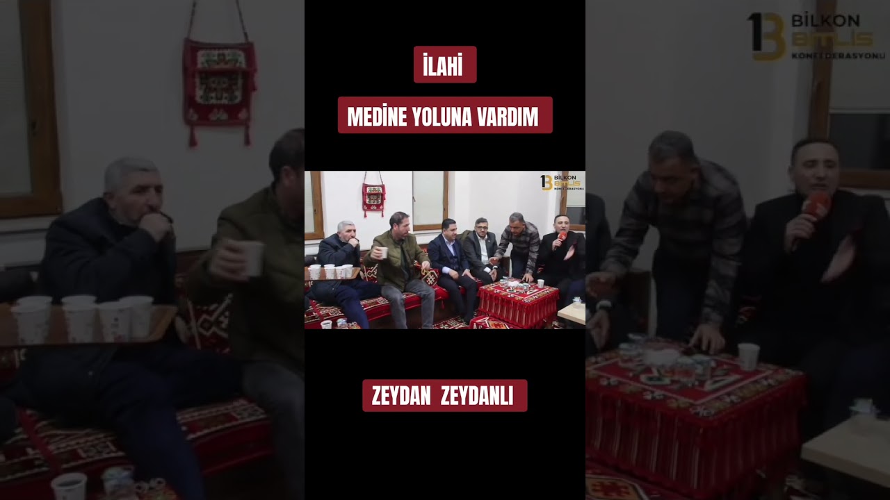 Zeydan Zeydanlı ilahi Medine yoluna vardım.