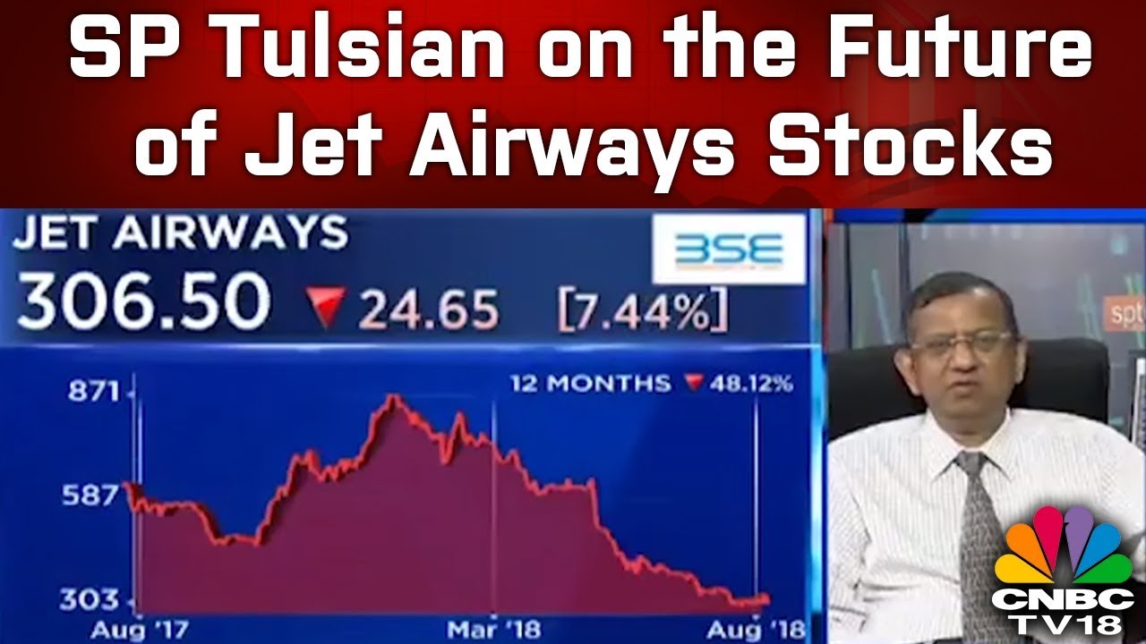 SP Tulsian on the Future of Jet Airways Stocks | CNBC TV18