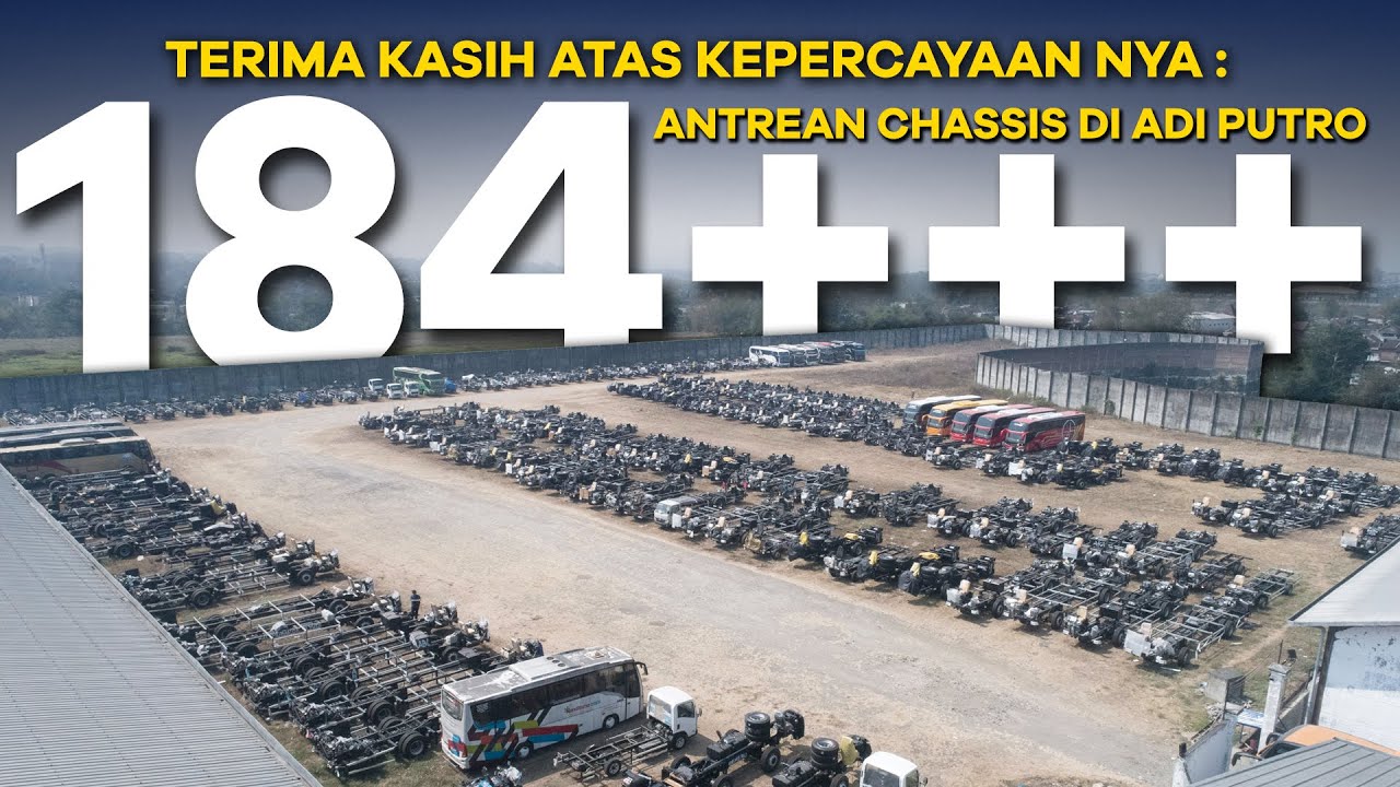 184++ Chassis di Karoseri Adi Putro Mengantre Untuk Jadi Jetbus5 Series : Ada Chassis Apa Saja?