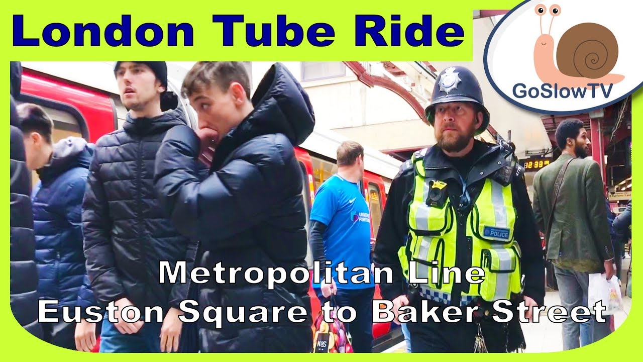 London Underground Tube Ride | Euston Square To Baker Street | Metropolitan Line | Slow TV | 2019