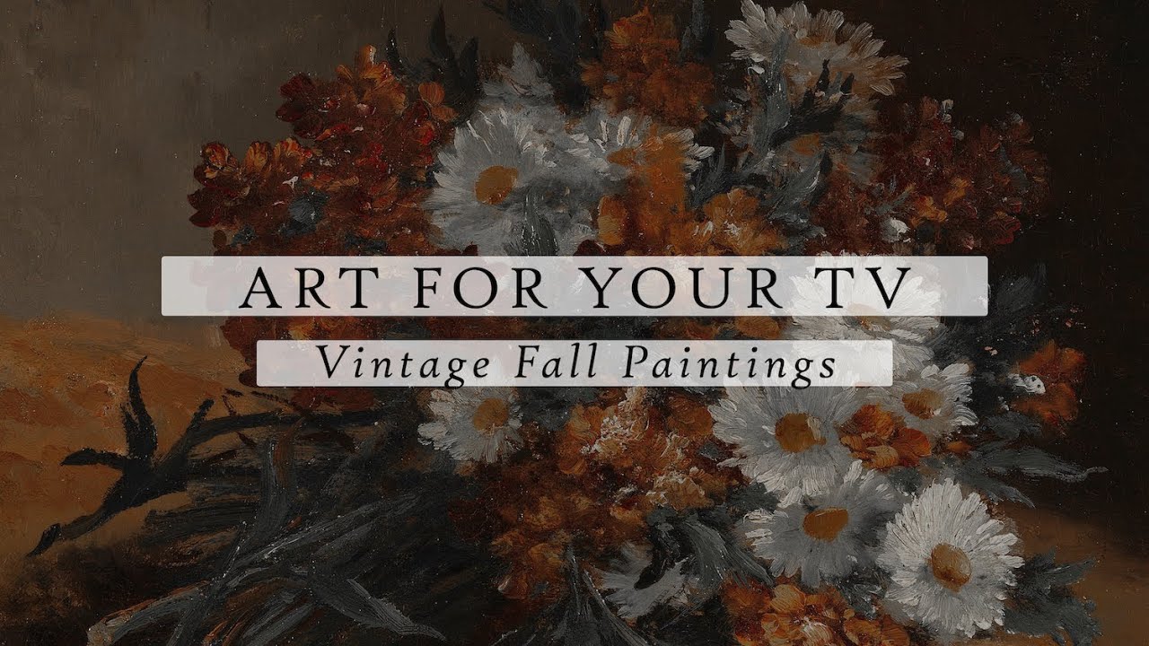 Vintage Fall Paintings Art For Your TV | Vintage Art Slideshow For Your TV | TV Art | 4K | 2Hrs