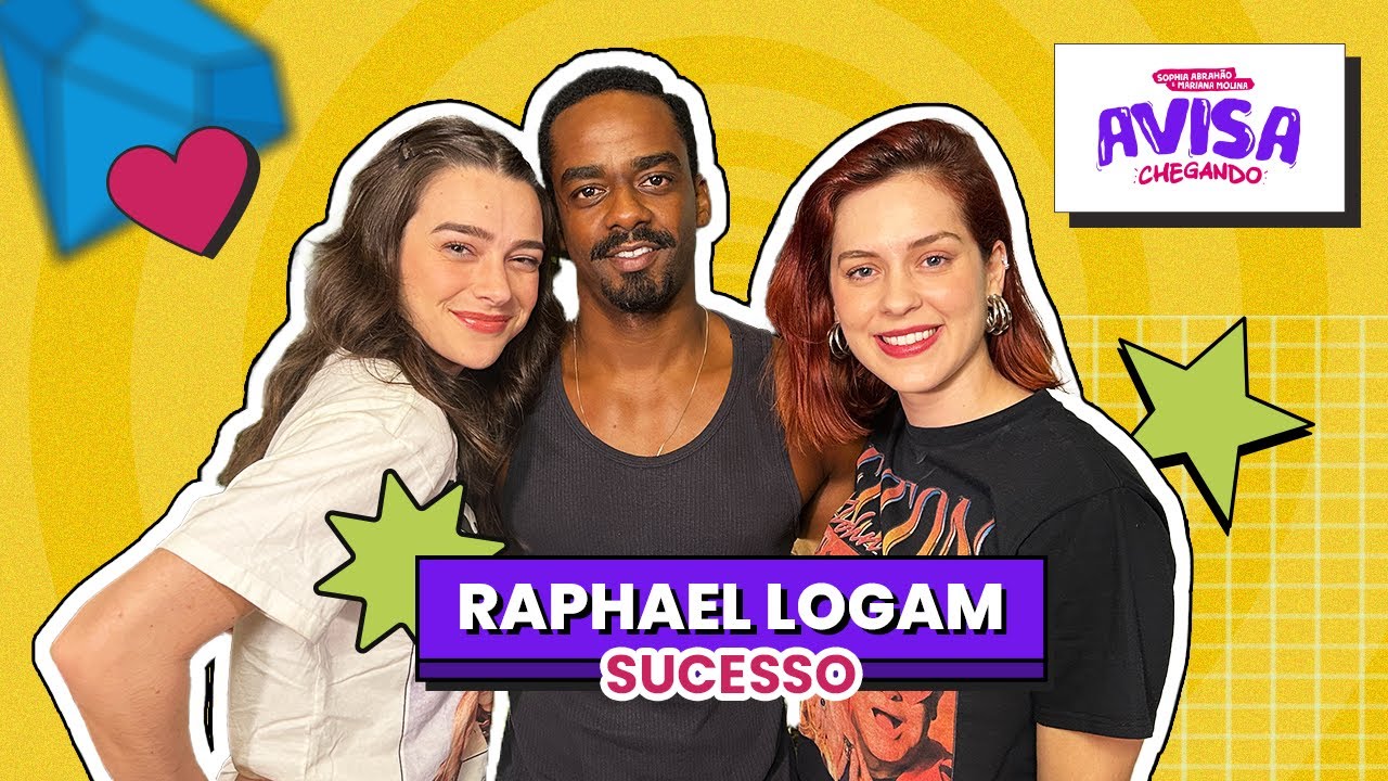 RAPHAEL LOGAM - SUCESSO - Avisa Chegando #32