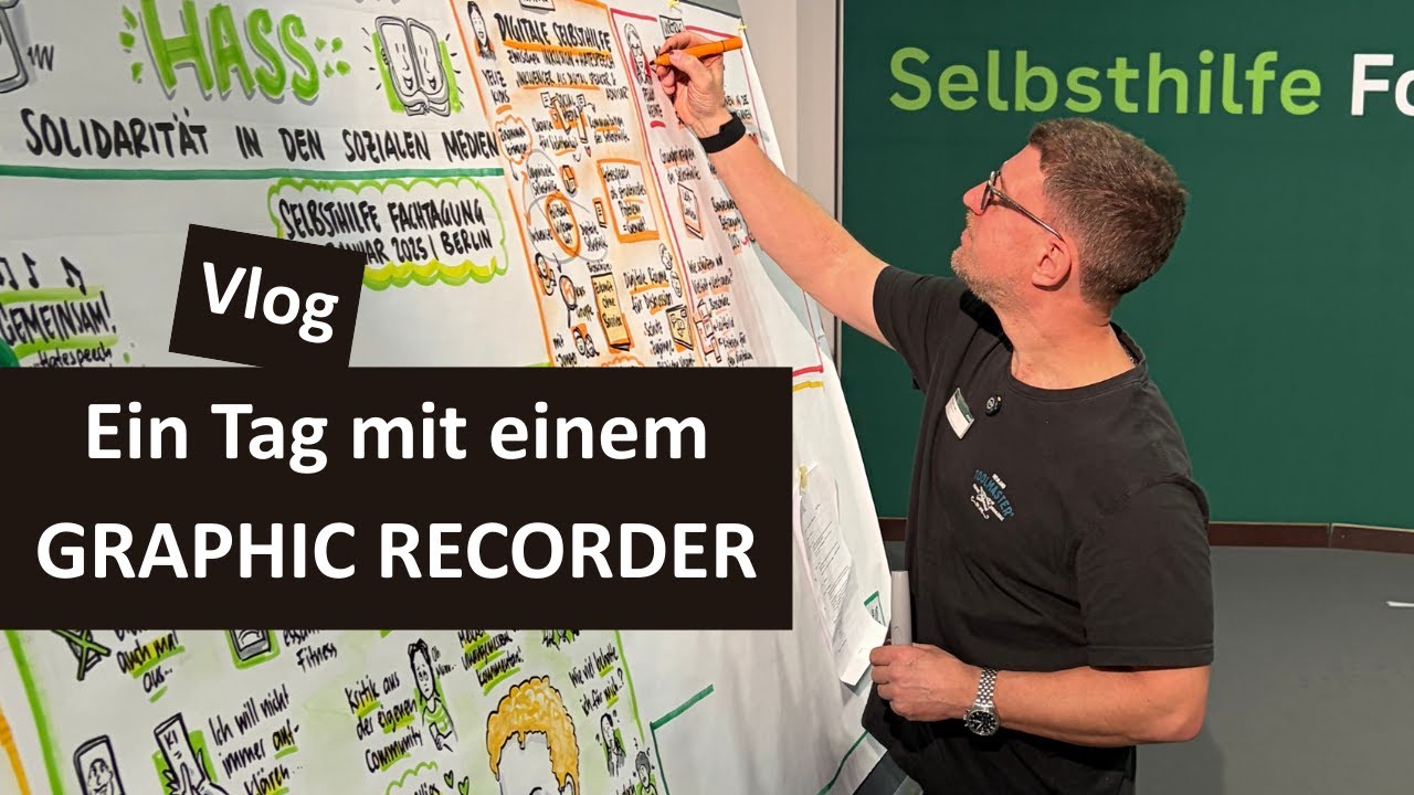 Ein Tag mit einem GRAPHIC RECORDER - ich  nehme Euch mit auch einen echten Graphic Recording Job!
