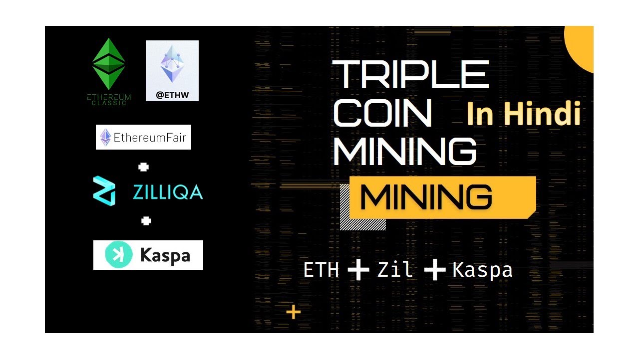 How to Mine Triple Coin ETHPOW/ETC/ETHF/+Zil+Kaspa | Hive OS | Hindi