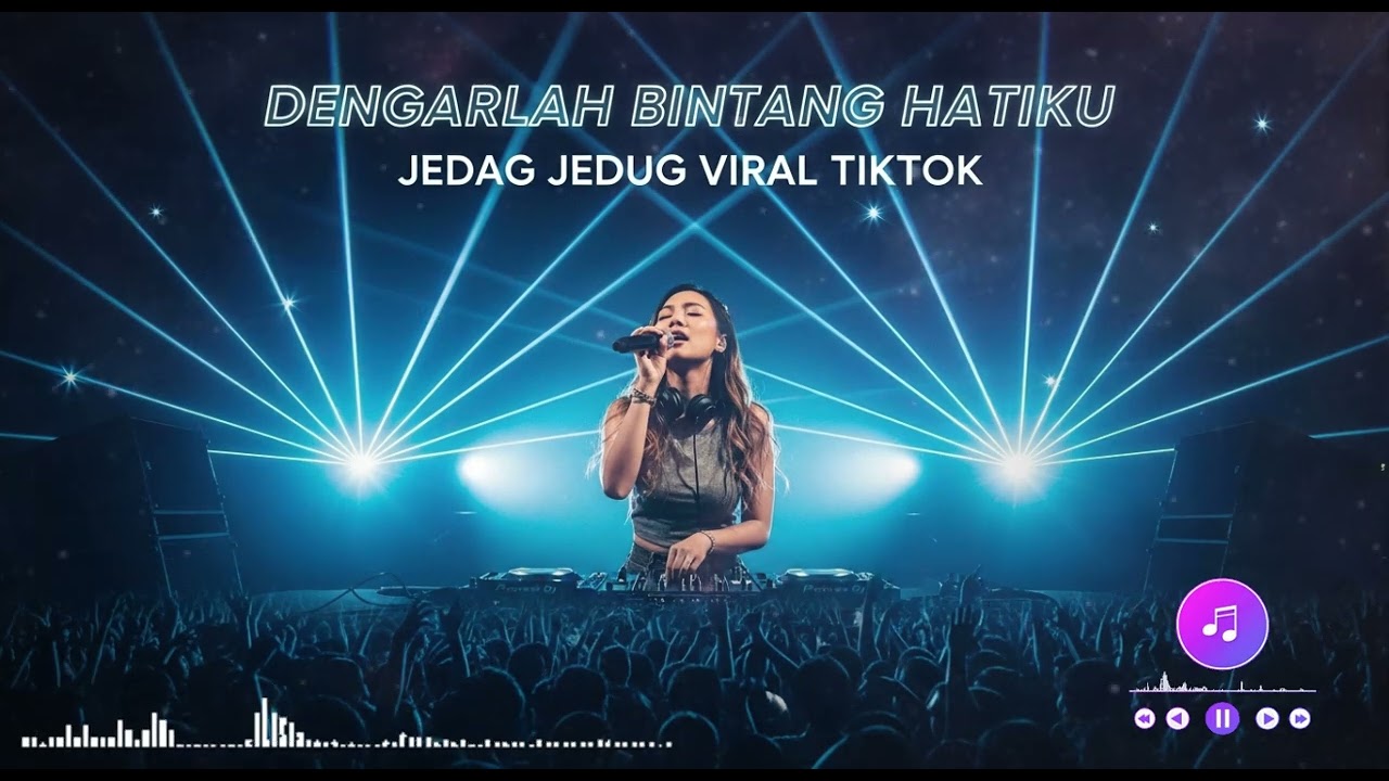 DENGARLAH BINTANG HATIKU || JEDAG JEDUG VIRAL 2026
