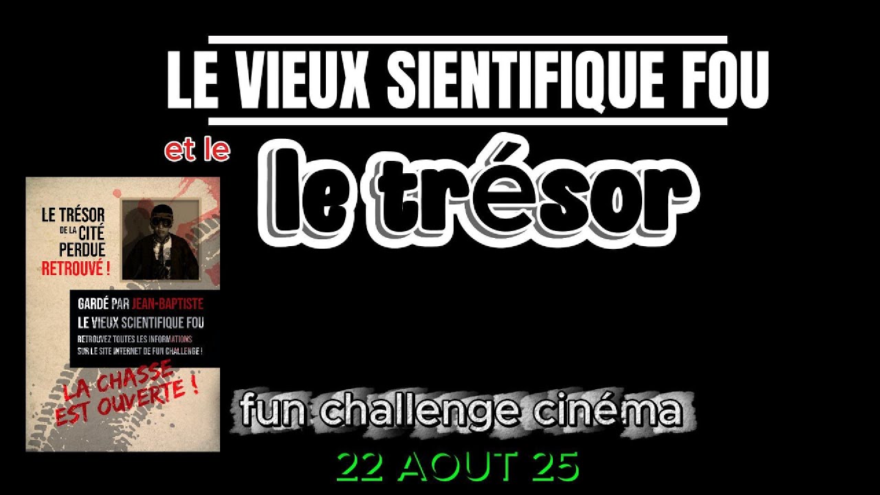 Le Vieux Scientifique fou et le trésor Adrien Nathys Nathaniel Ethan