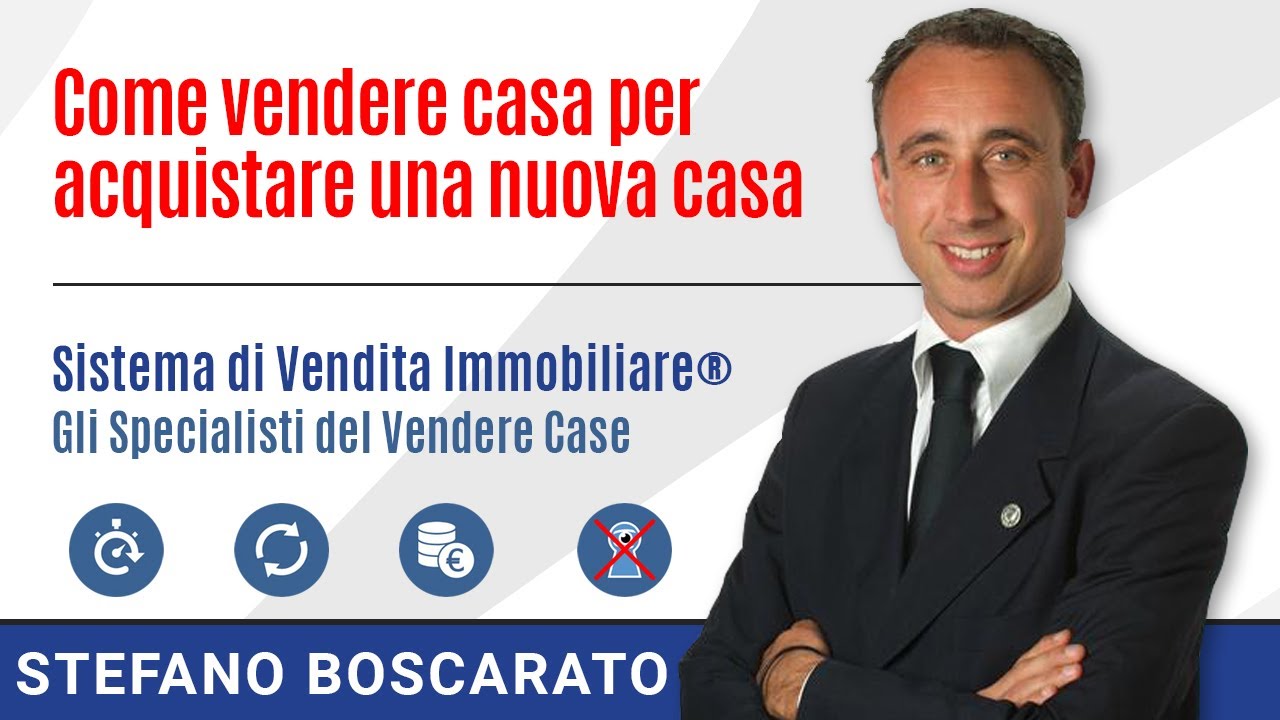 Come vendere casa per acquistare una nuova casa