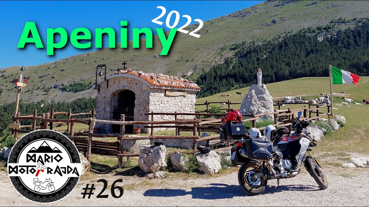 (#26) 2022 - Apeniny motocyklowo -  Apennines Moto Trip - 2022