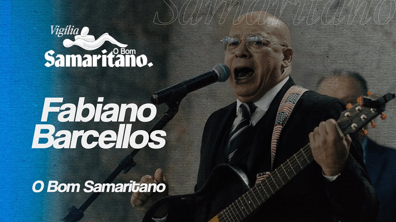 Fabiano Barcellos | O Bom Samaritano