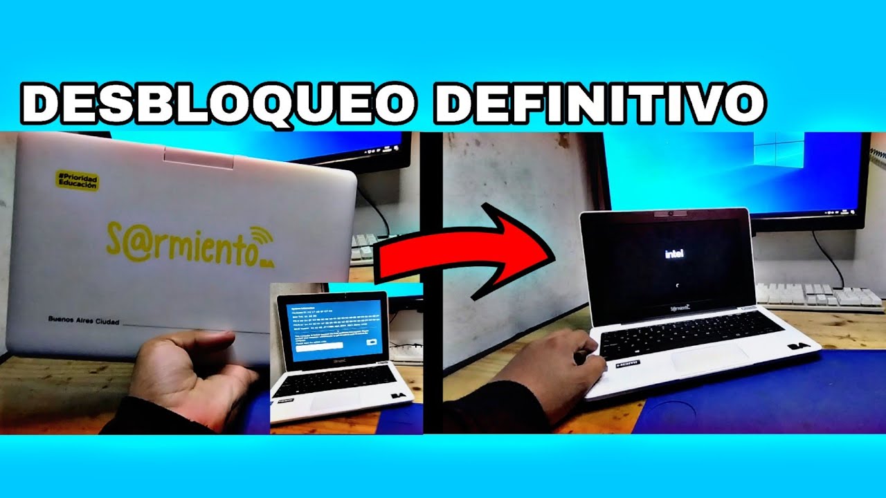 Desbloqueo definitivo Netbook del Gobierno Sarmiento/2024 logo Intel