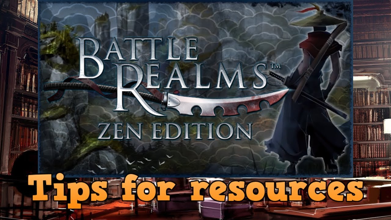 Battle Realms Zen Edition : Tips to gather rice / water ( resources ) faster