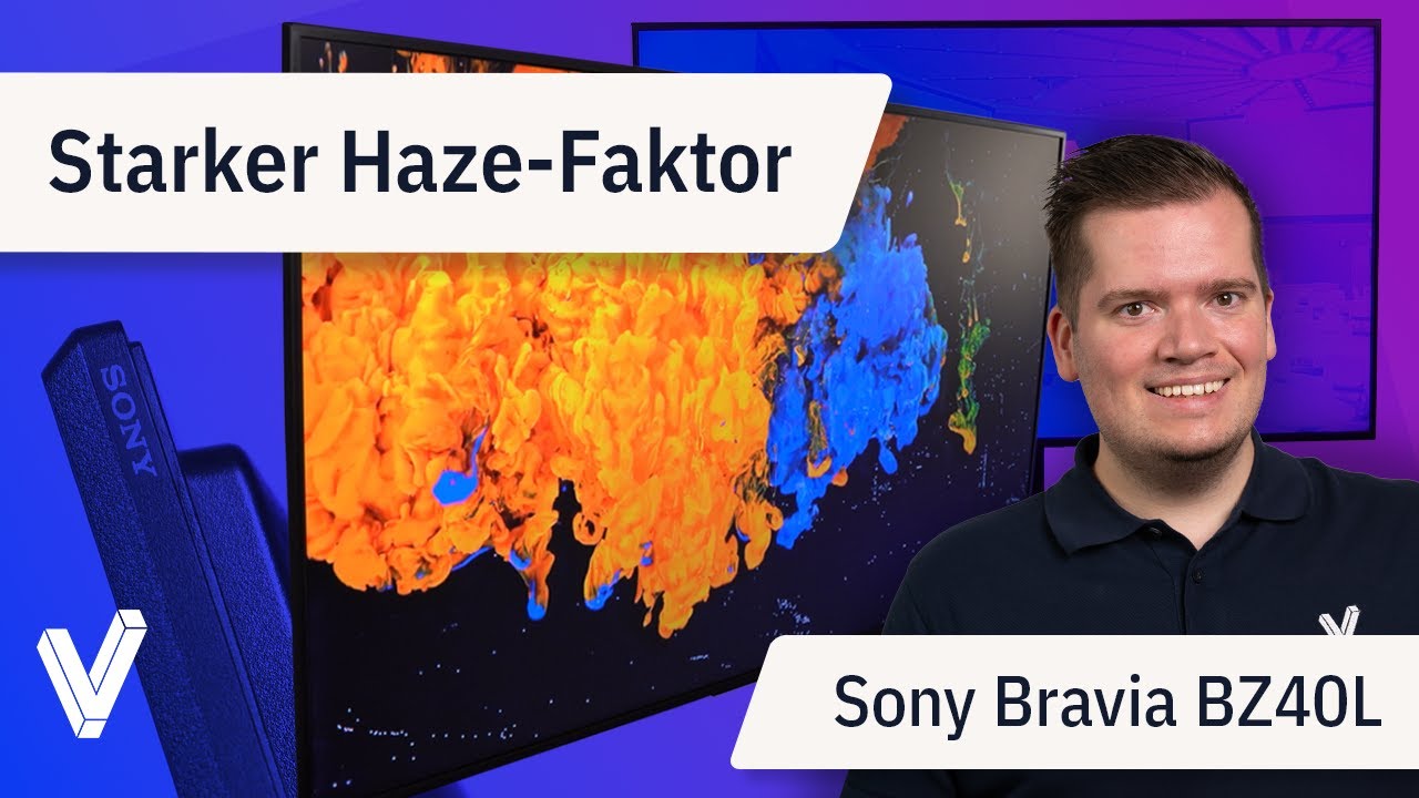 🚀 Revolution im Display! Der Haze Faktor der Sony BRAVIA BZ40L Serie 🔥