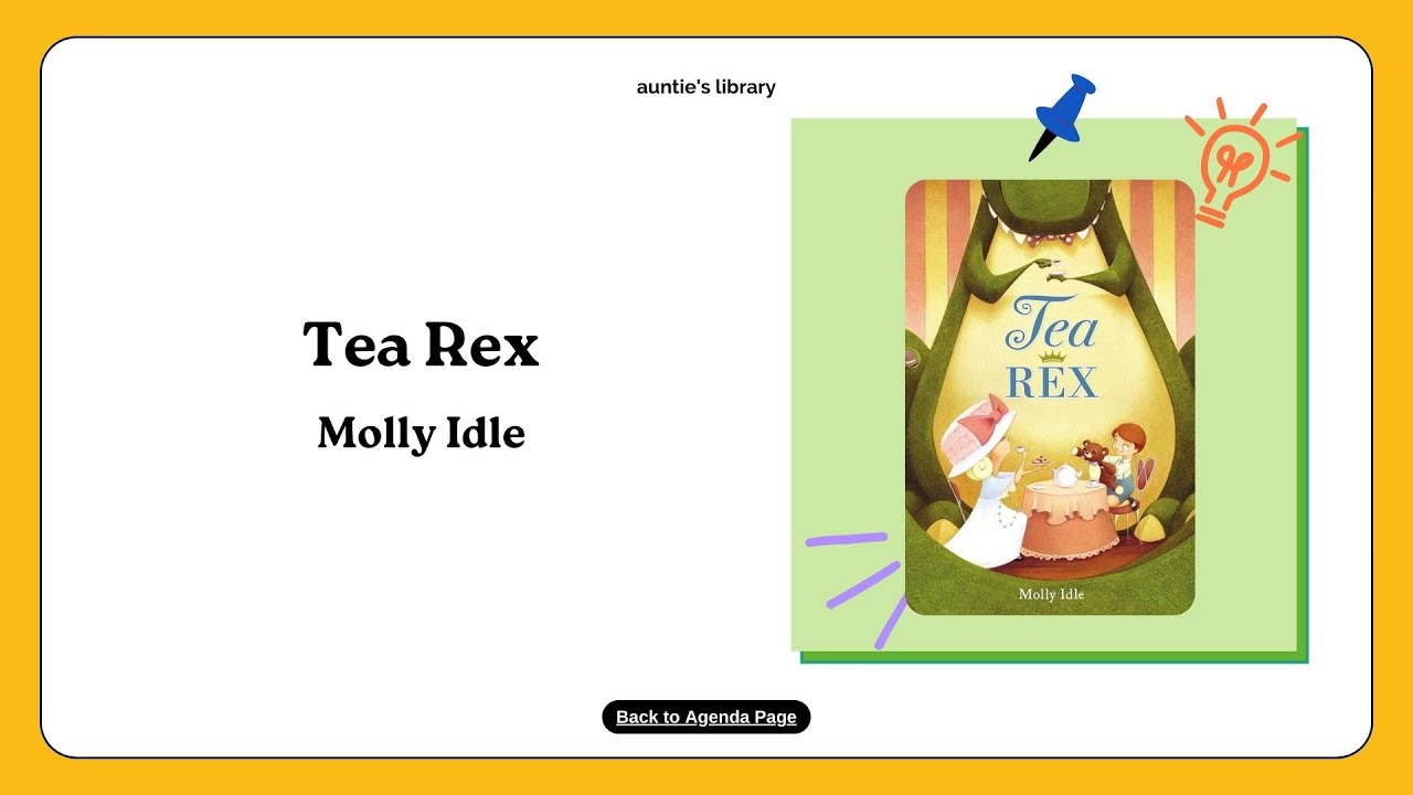 Tea Rex by Molly Idle - Read Aloud | Auntie’s Library