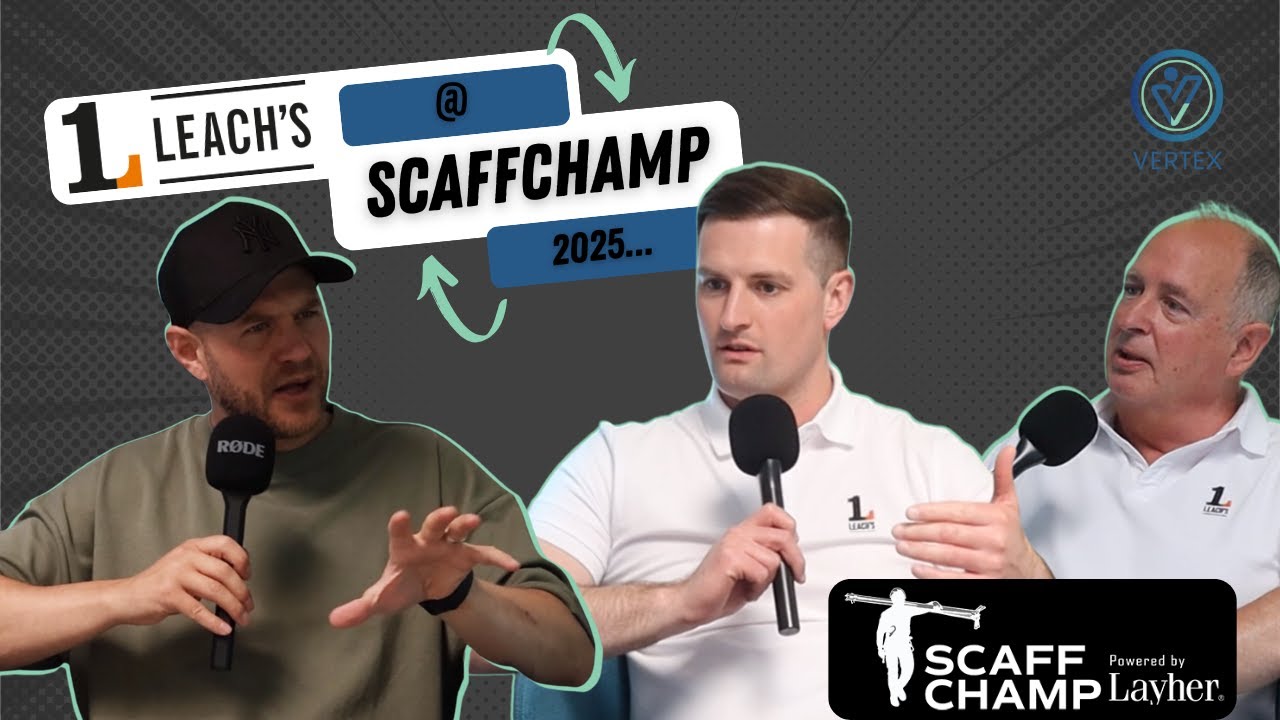 ScaffChamp 2025 | Leach's - Adrian Tennent & Grant Harris