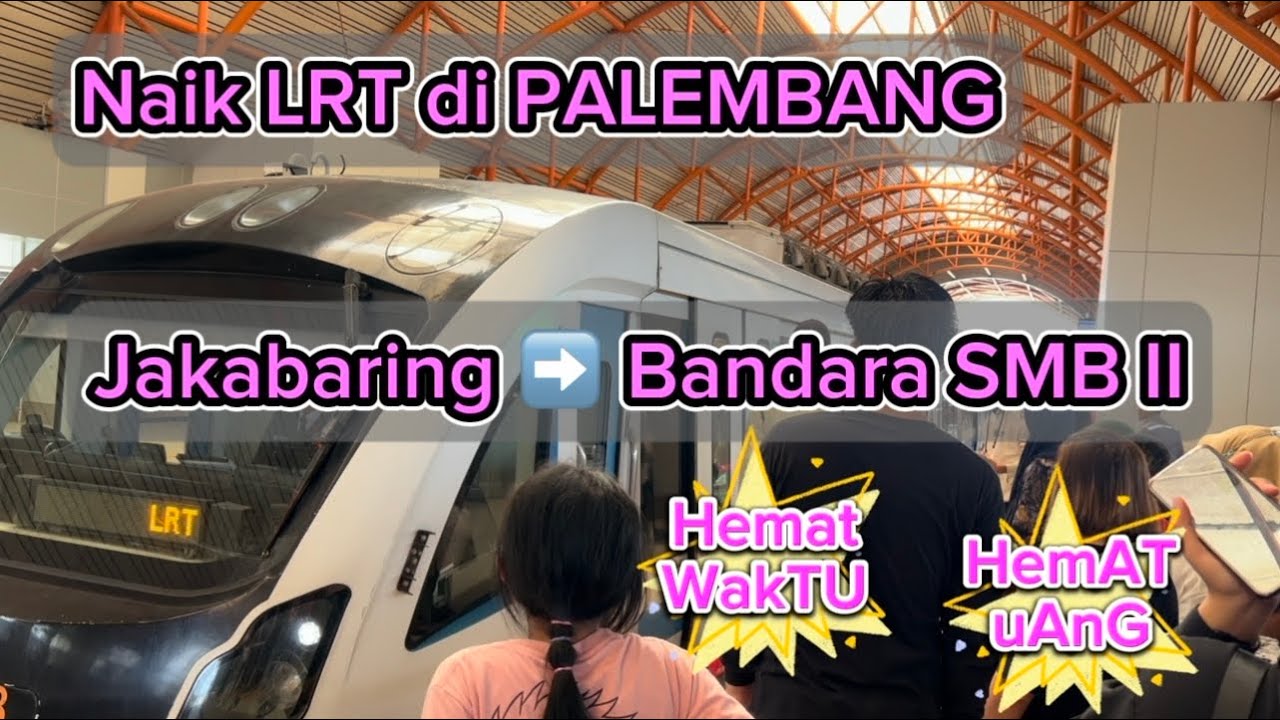Naik LRT di Palembang dari Jakabaring ke Bandara