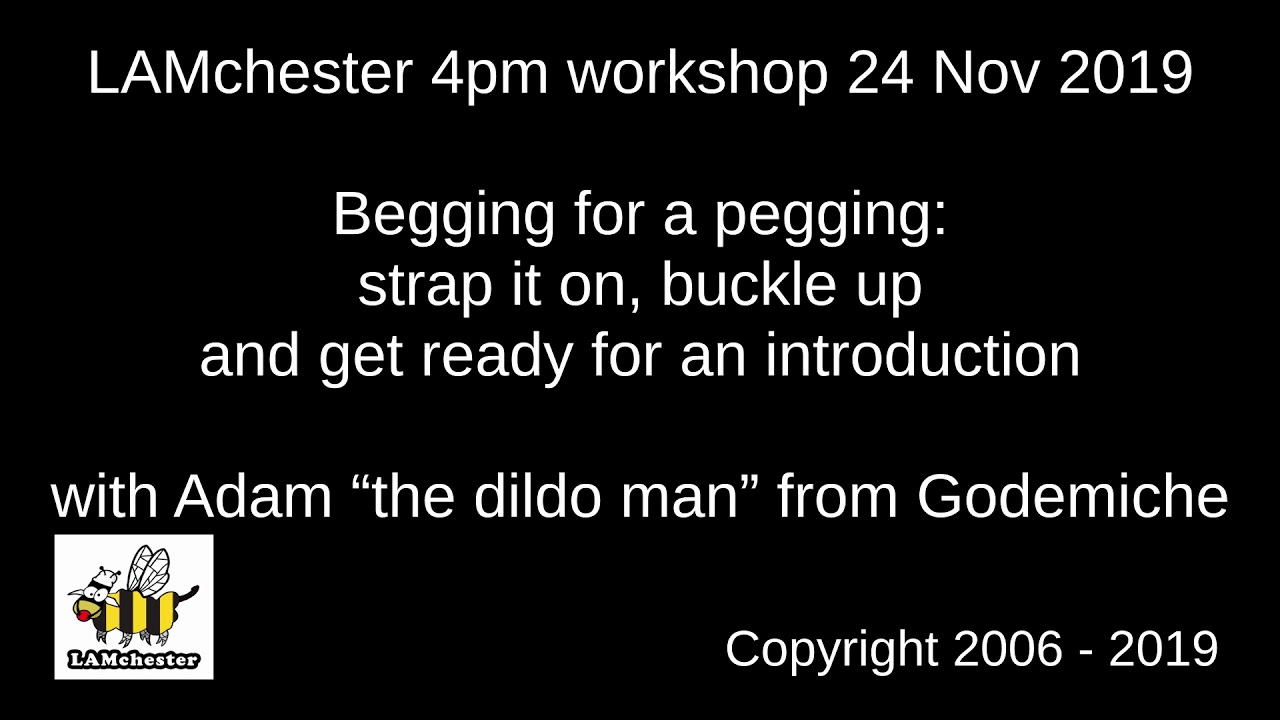 LAMchester - Begging For A Pegging workshop - November 2019