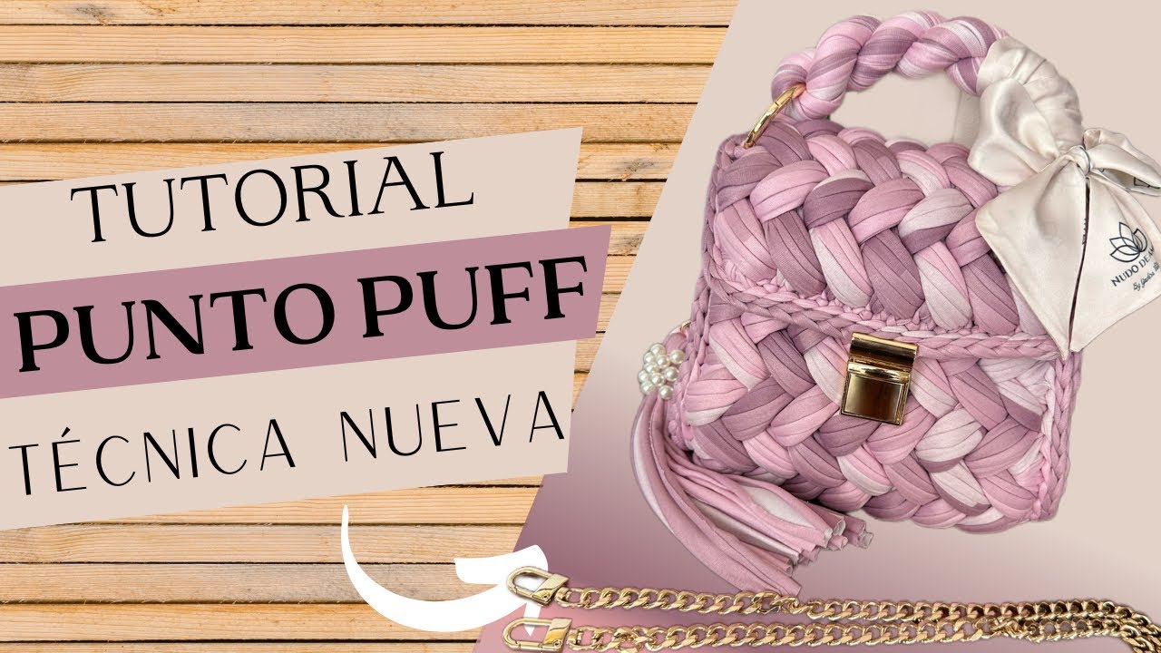 Bolsa de punto puff 🤍 nueva técnica y tips ✨